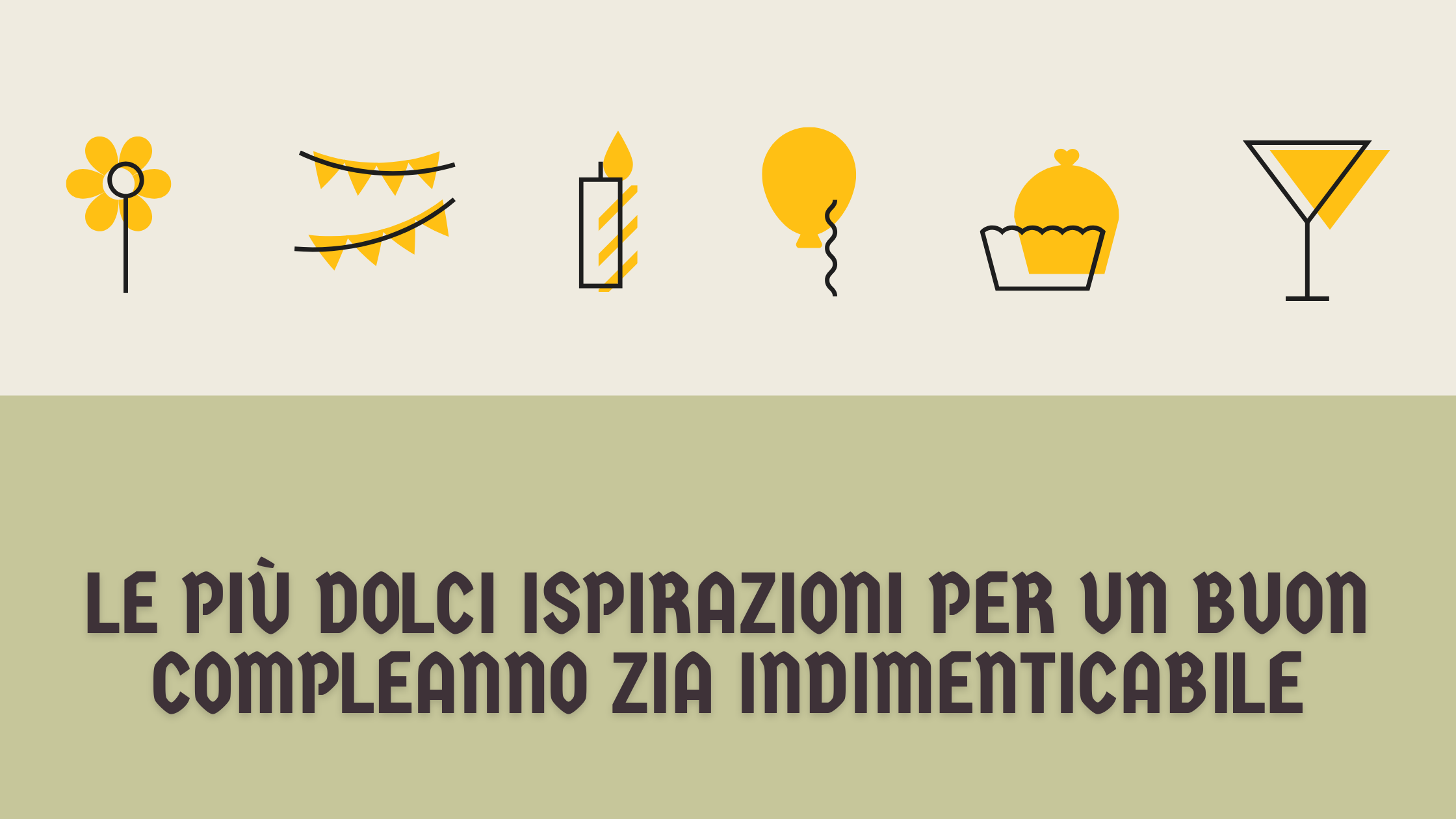 Le più dolci ispirazioni per un buon compleanno zia indimenticabile