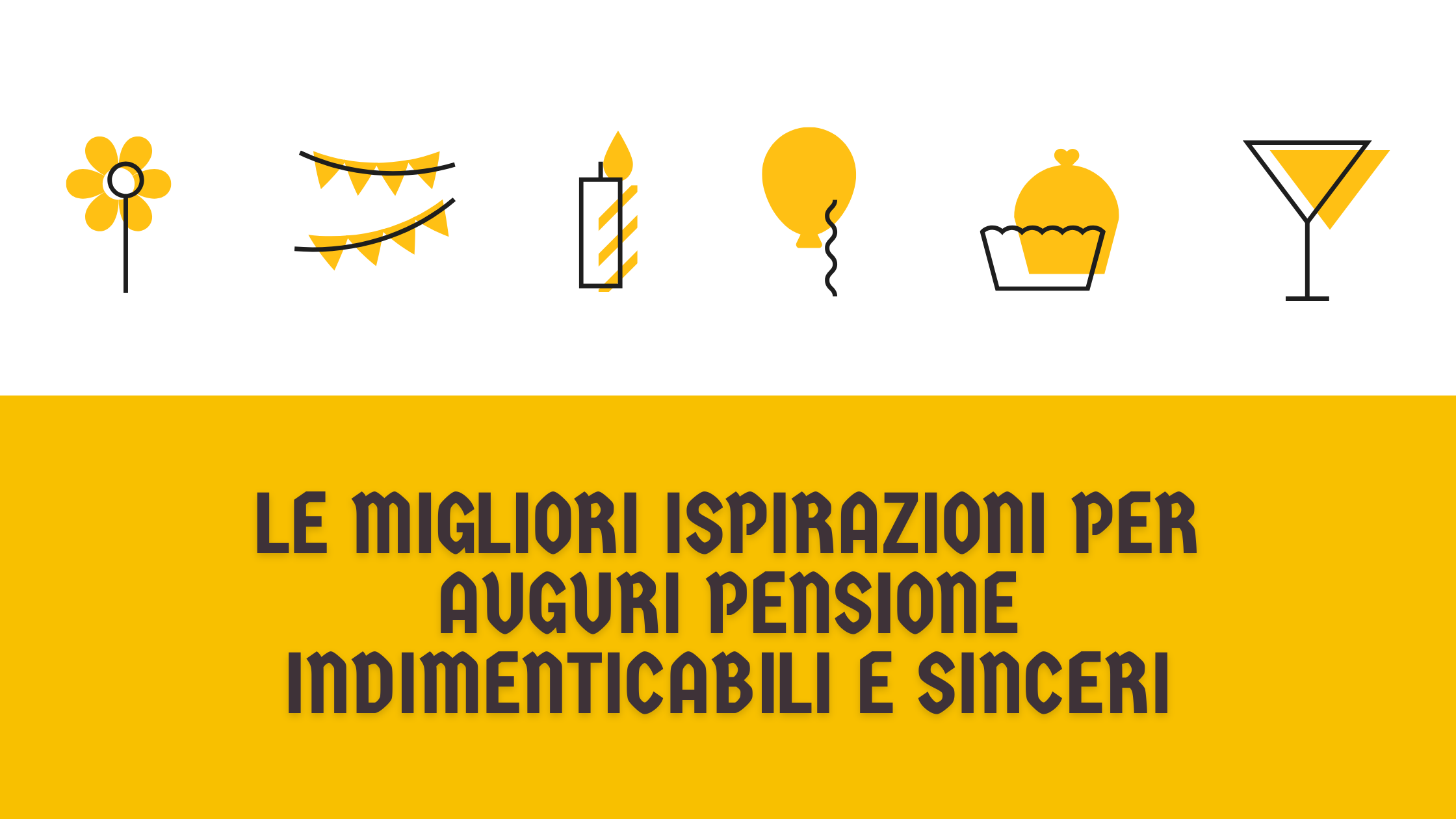 Le migliori ispirazioni per auguri pensione indimenticabili e sinceri