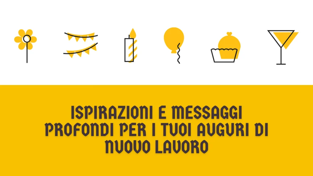 Ispirazioni e messaggi profondi per i tuoi auguri di nuovo lavoro