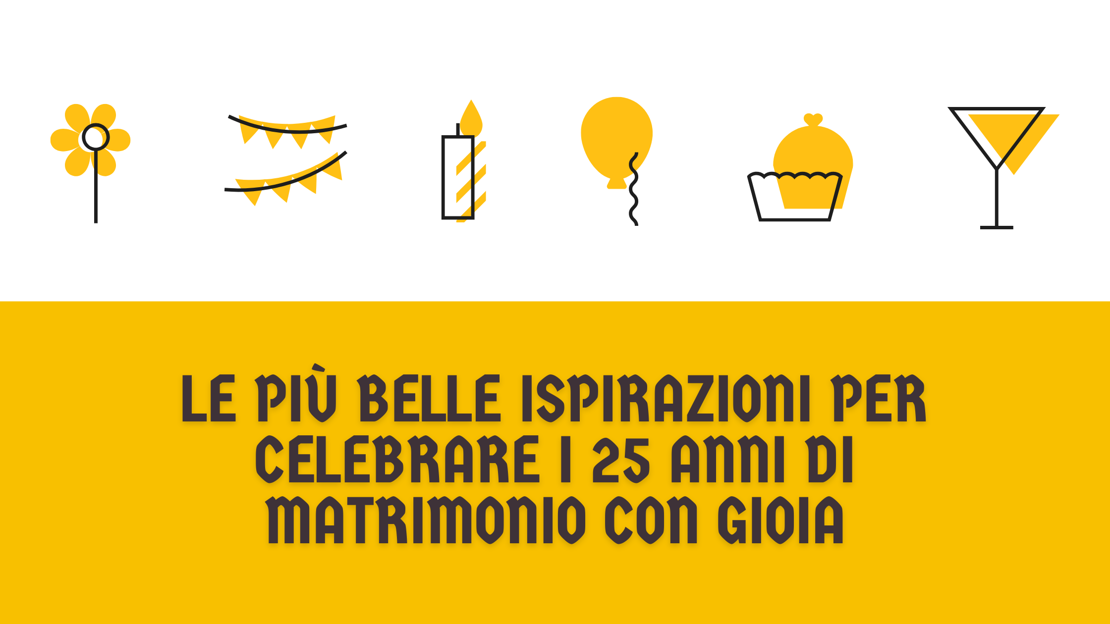 Le più belle ispirazioni per celebrare i 25 anni di matrimonio con gioia