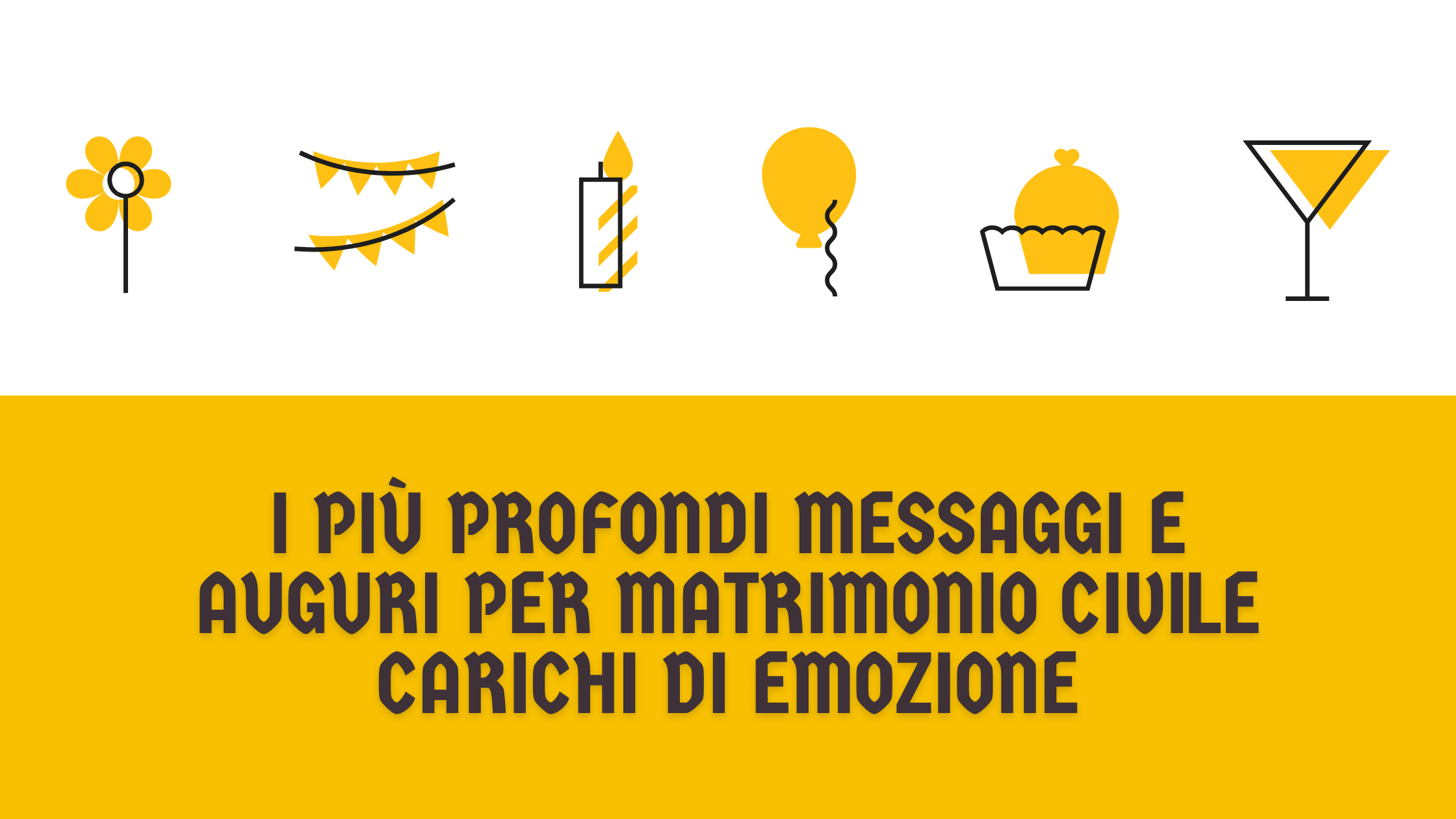 I più profondi messaggi e auguri per matrimonio civile carichi di emozione