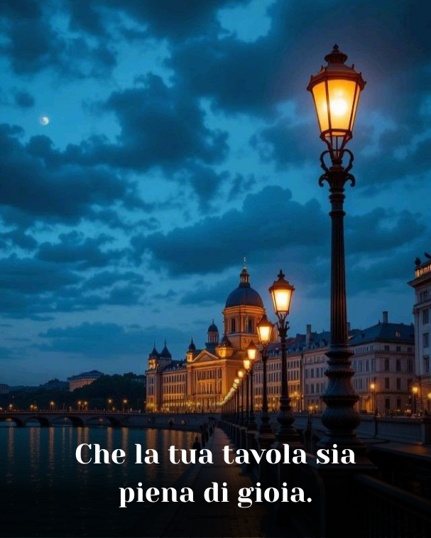 Che la tua tavola sia piena di gioia