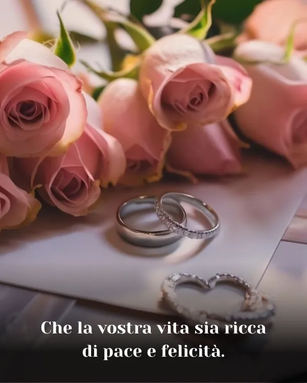 Che la vostra vita sia ricca di pace e felicità