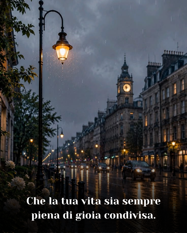 Che la tua vita sia sempre piena di gioia condivisa