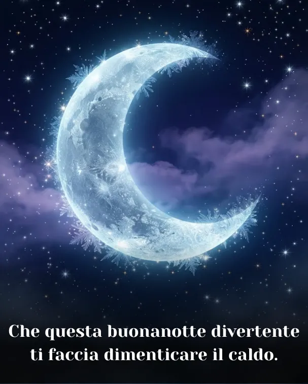 Che questa buonanotte divertente ti faccia dimenticare il caldo