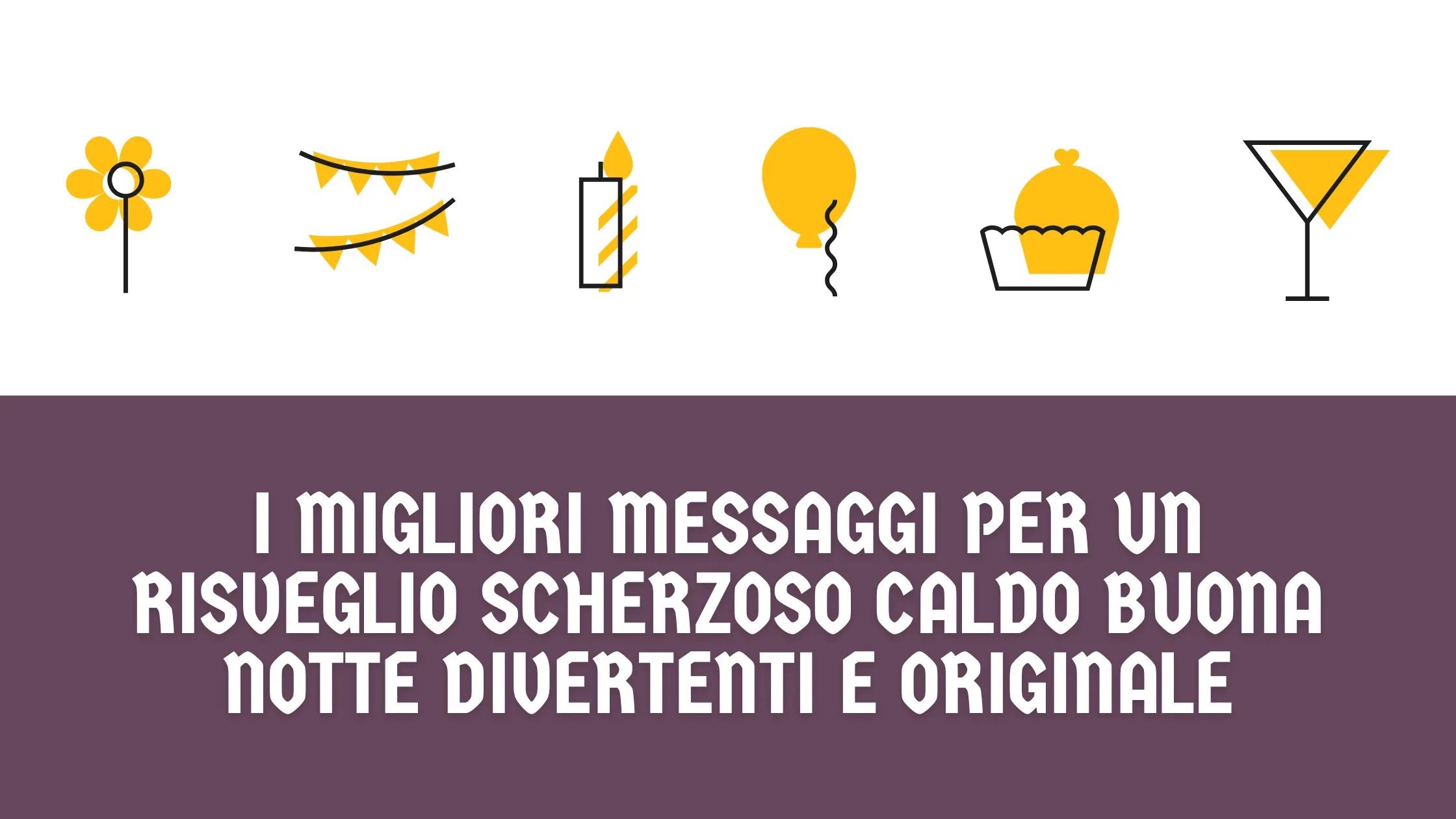 I migliori messaggi per un risveglio scherzoso caldo buona notte divertenti e originale